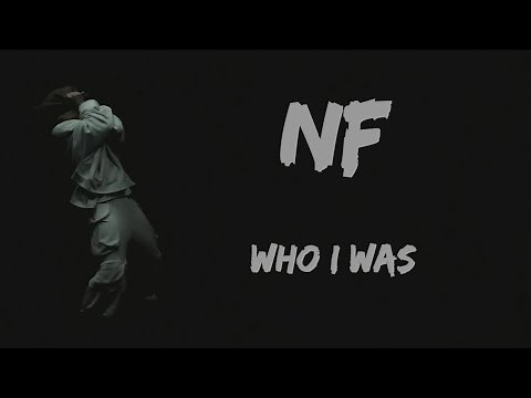 NF, mgk - WHO I WAS