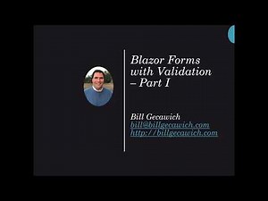 Blazor Forms with Validation - Part I