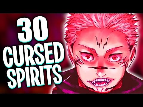 ALL Cursed Spirits in Jujutsu Kaisen Explained in 43 Minutes