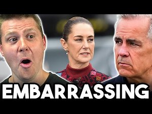 Carney HUMILIATED… Mexico PUBLICLY REJECTS Trade Talks with Canada