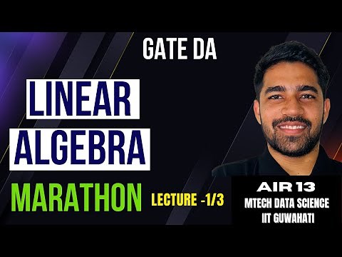 Linear Algebra Marathon - 01 || GATE DA 2025
