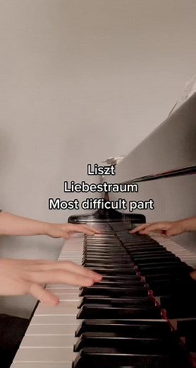 Mastering the Most Difficult Part of Liebestraum on Piano
