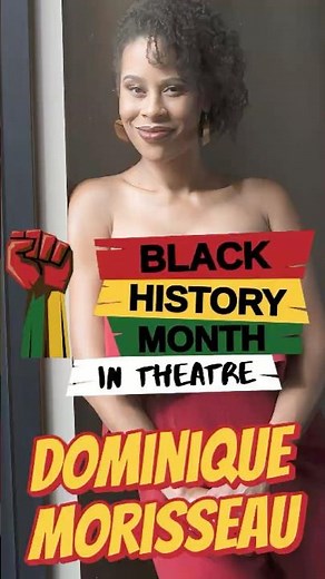Dominique Morisseau: The Playwright Behind Ain’t Too Proud & More | Black History Month in Theatre