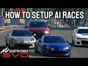 How to setup AI races in Assetto Corsa EVO
