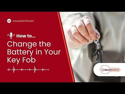 How to Change a Battery in Your Key Fob: What to Know