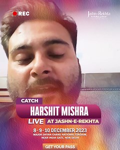 Watch Harshit Mishra LIVE at Jashn-e-Rekhta 2023! Bazm-e-Nau-Bahar: Young Poets Mushaira Sunday, 10th DEC | 1:00 PM Dayaar-e-Izhaar Stage Harshit Mishra Step into the world Urdu adab and tahzeeb with Jashn-e-Rekhta and witness your favorite artists and speakers in action! Jashn-e-Rekhta 2023 Co-Powered by Delhi Tourism 8-9-10 December 🎟 GET YOUR PASS 🔗 jashnerekhta.org/get-your-pass/ Major Dhyan Chand National Stadium, Near India Gate. #HarshitMishra #youngpoets #poetry #jashnerekhta #NewDelhi