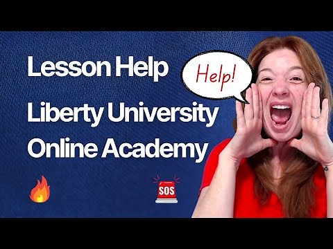 How to Get Help with Lessons and More at Liberty University Online Academy (K-12)