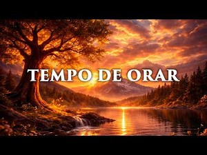 Fundo Musical Profundo para Oração, Pregação e Leitura da Palavra | Tempo de Orar