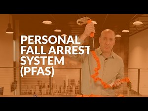 PFAS - Personal Fall Arrest System