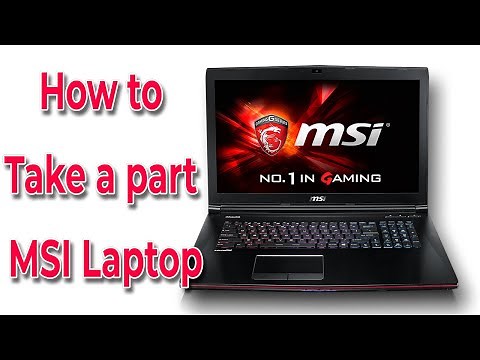 MSI GE72 MS1791 Laptop Disassemble