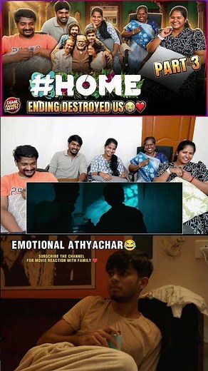 Emotional athyachar 😂 naslen comedy 😂HOME Movie Reaction Part 3 😭✨ | Ending Broke Us!