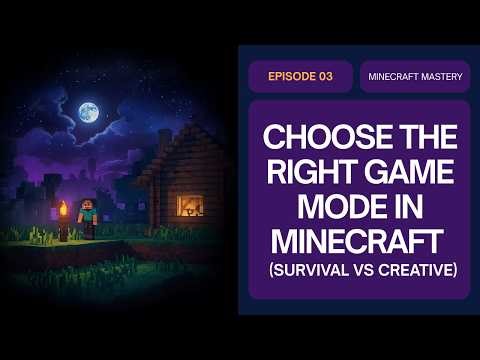 How to Choose the Right Game Mode in Minecraft (2026) | Survival vs Creative Guide