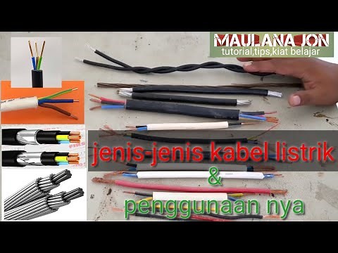 Mengenal jenis-jenis kabel instalasi listrik
