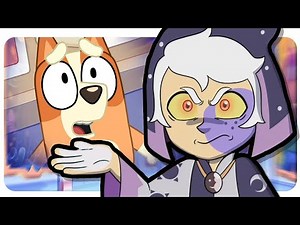 The Collector Discovers Bluey (The Owl House Parody)