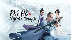 Phi Hồ Ngoại Truyện Tập 35- Lập tức tải APP về thưởng thức!