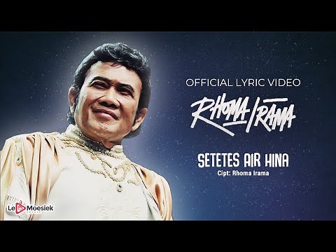 Rhoma Irama - Setetes Air Hina (Official Lyric Video)