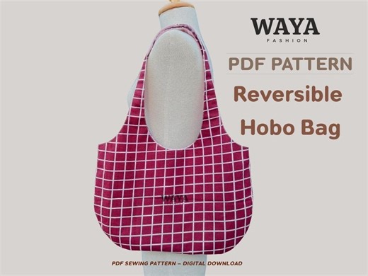Reversible Hobo Bag Sewing Pattern PDF WAYA-005 : Easy Shoulder Bag | Beginner Friendly | Instant Download - Etsy