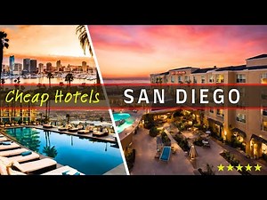 The Ultimate Guide to San Diego's Top 10 Budget Hotels | 2025's Best!