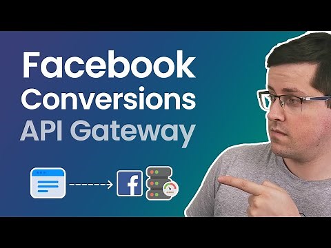 Facebook Conversions API gateway tutorial (FB CAPI Gateway a.k.a. Meta CAPI gateway)