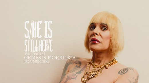 S/He Is Still Her/e: The Official Genesis P-Orridge Documentary - Apple TV