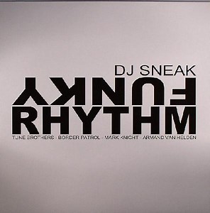 DJ Sneak - Funky Rhythm