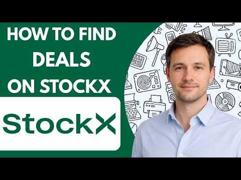 How to find deals on StockX Full Guide 2026