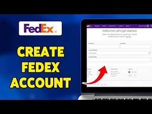 How To Create FedEx Account 2024 | Guide To Sign Up/Set Up/Register FedEx Account