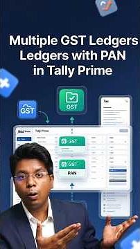 Multiple GST Ledger in Tally Prime | PAN Card Setup