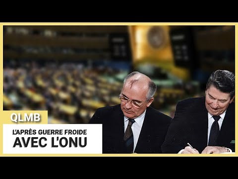 L'après Guerre Froide avec l'ONU 🏛️ | Quand le Monde Bascule | Documentaire Complet en Français
