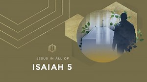 Isaiah 5