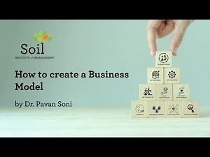 How to Create a Business Model (The Ultimate Guide)
