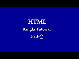 html bangla tutorial part 2