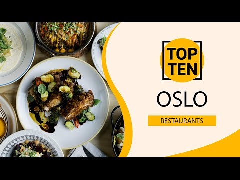 Top 10 Best Restaurants to Visit in Oslo | Norway - English