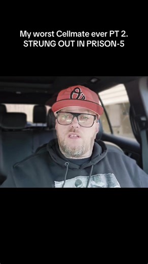 My Worst Cellmate Ever: Strung Out in Prison - Part 2