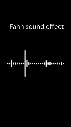 Fahh sound effect