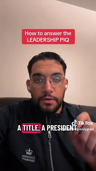 How to answer the Leadership PIQ