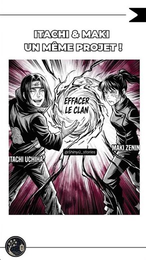 Itachi & Maki : Pourquoi ont-ils massacré leur propre clan ?