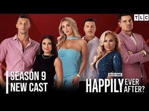 90 Day Fiancé: Happily Ever After? Season 9 Cast Confirmed | TLC