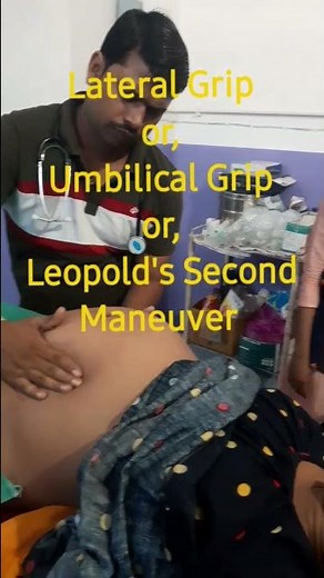 Obstetric Grips//Leopold's Maneuver//Abdominal Palpation