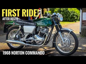 Norton Commando 1968 restoration test ride
