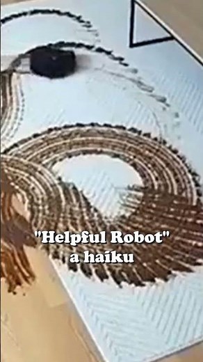 "helpful robot", a haiku about convenience