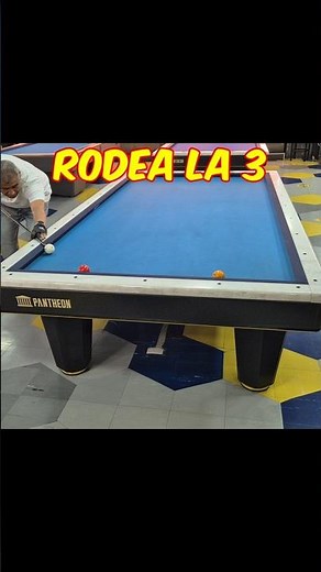 Rodeando la 3 | Billar a Tres Bandas | 3 Cushion Billiards