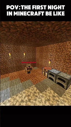 How Your First Night Goes Minecraft #youtubeshorts #shorts #minecraft