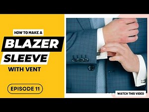 HOW TO MAKE A SUIT SLEEVE || Suit Sleeve with Vent