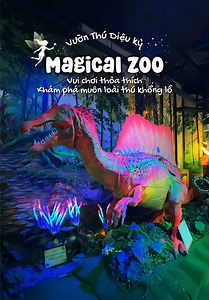 Magical Zoo Gigamall Thủ Đức – Ra mắt ngày 20/06 lúc 11:00