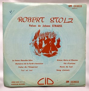 Johann Strauss / Robert Stolz - Valses De Johann Strauss