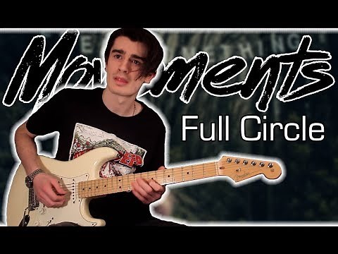 Movements - Full Circle (Guitar & Bass Cover w/ Tabs)