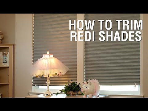 How to Trim Your Redi Shades