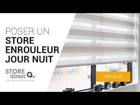 Comment poser un store enrouleur jour nuit Premium | Store Direct®
