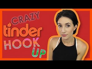 My Crazy Tinder Hookup: Dating on Tinder!